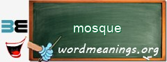 WordMeaning blackboard for mosque